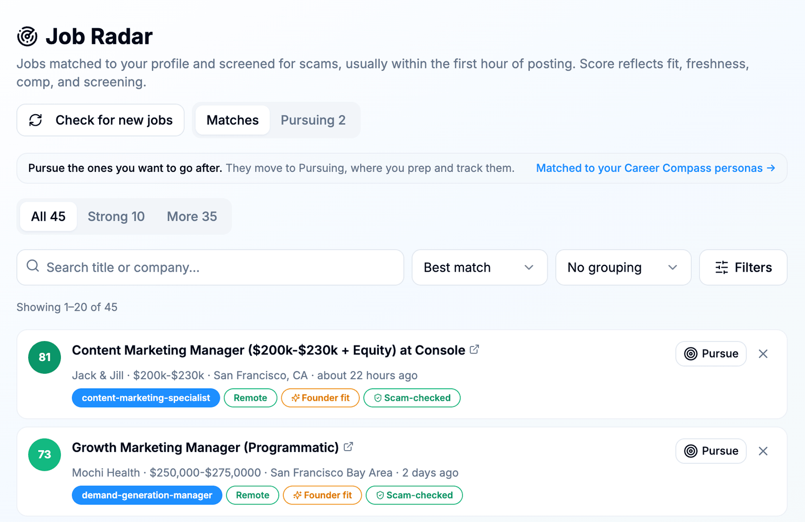 Job Radar matches list: live openings scored against your background, with Remote, Founder fit, and Scam-checked badges and a Pursue button on each